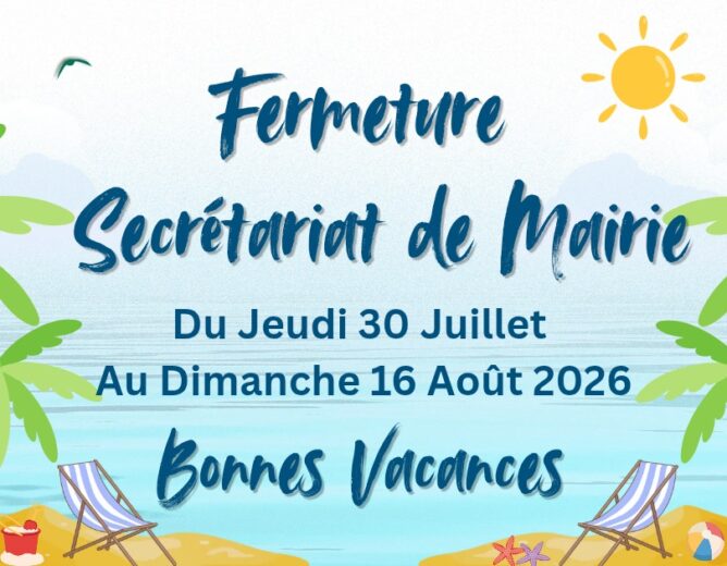 FERMETURE DU SECRETARIAT DE MAIRIE